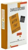 Run with the Hunted: A Charles Bukowski Reader