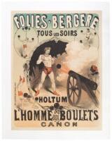 Folies-Bergère Tous les Soirs Holtum l'Homme aux Boulets de Canon