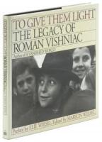 To Give Them Light: The Legacy of Roman Vishniac