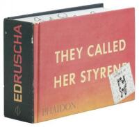 They Called Her Styrene, Etc