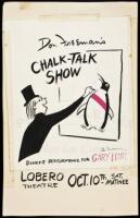 Chalk-Talk Show - mock-up for a poster advertising Don Freeman's Chalk-Talk Benefit Performance for Gary Hart