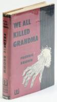 We All Killed Grandma