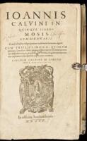 Ioannis Caluini in quinque libros Mosis, commentarii, Genesis seorsim: reliqui quatuor in formam harmoniae digesti. Cum triplici indice: quorum primus, Geneseos: alter, quatuor librorum in formam harmoniae dispositorum res notabiliores: tertius, singuloru