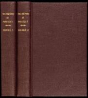 The History of Paraguay. Containing amongst many other New, Curious, and Interesting Particulars of that Country, a full and authentic account of the establishments formed there by the Jesuits, from among the Savage Natives, in the very Centre of Barbaris