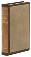 The Conquest of California and New Mexico, by the Forces of the United States, in the Years 1846 and 1847