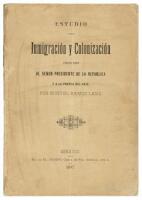 Estudio sobre inmigración y colonización dedicado al señor presidente de la República y a la prensa del país