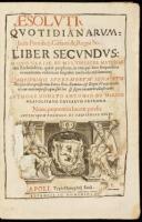 Resolutionum quotidianarum iuris pontificij, caesarei, & regni neapolis, liber secundus