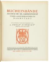 Bucheinbande aus dem XIV.- XIX. Jahrhundert in der Landesbibliothek zu Darmstadt