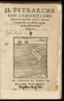 Il Petrarcha con l'espositione d'Alessandro Vellutello è con piu utili cose in diversi luoghi di quella novissimamente da lui aggiunte