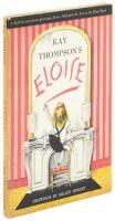 Eloise: A Book for Precocious Grown Ups