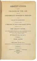 Observations on the Changes of the Air, and the Concomitant Epidemical Diseases in the Island of Barbadoes. [bound with] A Treatise on... The Yellow Fever;... by William Hillary, M.D.