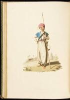 The Military Costume of Turkey. Illustrated by a Series of Engravings, from Drawings Made on the Spot
