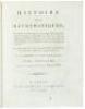 Histoire des mathématiques, dans laquelle on rend compte de leurs progrès depuis leur origine jusqu'à nos jours; où l'on expose le tableau et le développement des principales découvertes dans toutes les parties des mathématiques, les contestations - 7