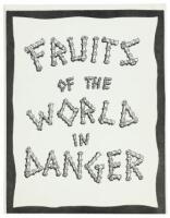 Fruits of the World in Danger