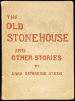 The Old Stone House and Other Stories