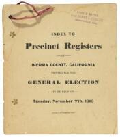 Index to Precinct Register of Sierra County, California. Printed for the General Election to be held on Tuesday, November 7th, 1916