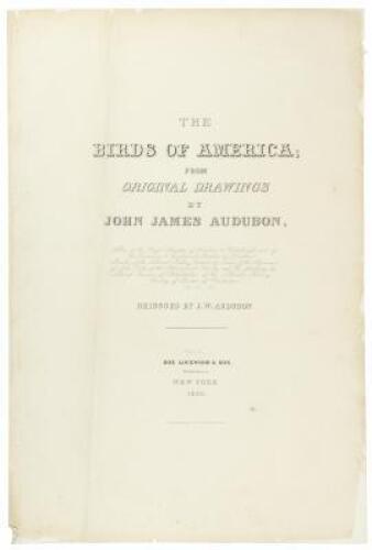 Title leaf from The Birds of America from Original Drawings by John James Audubon...Re-issued by J.W. Audubon