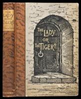 The Lady, Or the Tiger? and Other Stories