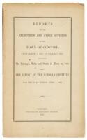 Reports of the Selectmen, and Other Officers of the Town of Concord, From March 5, 1860, to March 4, 1861: Including the Marriages, Births and Deaths in Town in 1860, Also, the Report of the School Committee for the Year Ending April 1, 1861