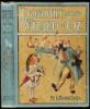 Dorothy and the Wizard in Oz