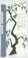 Just Space: Poems 1979-1989