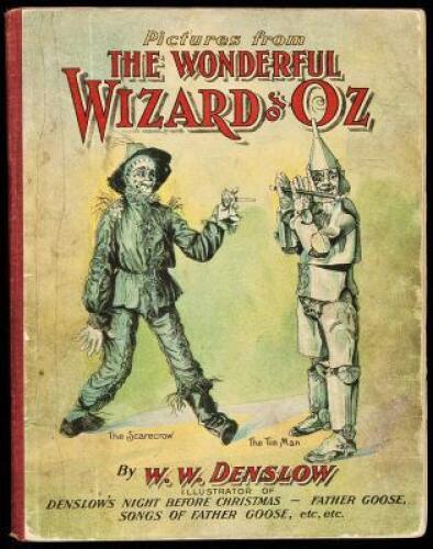 Pictures from the Wonderful Wizard of Oz...with a story telling the Adventures of the Scarecrow, the Tin Man and the Little Girl by Thos. H. Russell