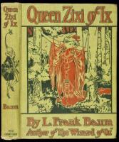 Queen Zixi of Ix: Or, the Story of the Magic Cloak