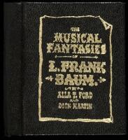 The Musical Fantasies of L. Frank Baum