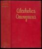 Alcoholics Anonymous: The Story of How More Than One Hundred Men Have Recovered from Alcoholism - 2