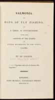 Salmonia; or, Days of Fly Fishing. In a Series of Conversations. With Some Account of the Habits of Fishes Belonging to the Genus Salmo