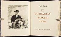 The Log of Cleopatra's Barge II, 1928-1942