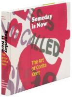 Someday Is Now: The Art of Corita Kent