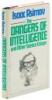 The Dangers of Intelligence
