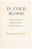 In Cold Blood: A True Account of a Multiple Murder and Its Consequences - 2