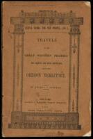 Travels in the Great Western Prairies, the Anahuac and Rocky Mountains, and in the Oregon Territory