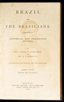 Brazil and the Brazilians Portrayed in Historical and Descriptive Sketches