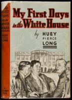 My First Days in the White House