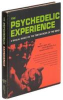 The Psychedelic Experience: A Manual Based on the Tibetan Book of the Dead