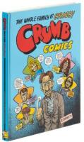 The Whole Family is Crazy! Crumb Comics