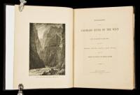 Exploration of the Colorado River of the West and Its Tributaries. Explored in 1869, 1870, 1871, and 1872, under the Direction of the Secretary of the Smithsonian Institution