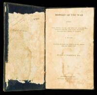 History of the War Between the United States and the Sac and Fox Nations of Indians, and Parts of Other Disaffected Tribes of Indians, in the Years Eighteen Hundred and Twenty-Seven, Thirty-One, and Thirty-Two