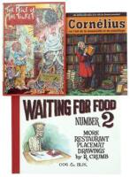 Waiting for Food No. 2 * Cornelius Catalog * The Price of the Ticket * Lot of Three Books Signed by CRUMB and WILSON