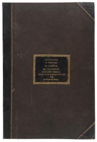 Exploration de Territoire De L'Orégon, des Californies et de la Mer Vermeille, exécutée pendant les années 1840,1841, et 1842, par M. Duflot De Mofras, Attaché à la Légation de France à Mexico; ouvrage publié par ordre du Roi...