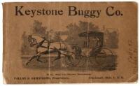 Keystone Buggy Co. Fallon & Armstrong, Proprietors. Wholesale Manufacturers of High Grade Vehicles For the Home and Foreign Trade.