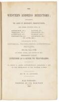 The Western Address Directory: Containing the cards of merchants, manufacturers, and other business men, in Pittsburgh, (Pa.) Wheeling, (Va.)... St. Louis, (Mo.); together with historical, topographical & statistical sketches, (for the year 1837,) of tho