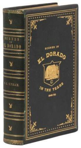 Notes of a Voyage to California Via Cape Horn, Together with Scenes in El Dorado, in the Years 1849-1850