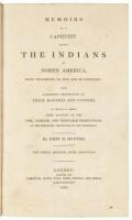 Memoirs of a Captivity Among the Indians in North America, from Childhood to the Age of Nineteen