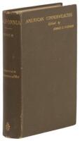 California from the Conquest in 1846 to the Second Vigilance Committee in San Francisco: A Study of American Character