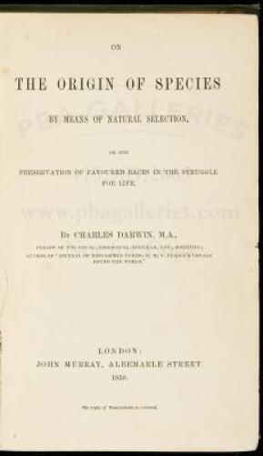 On the Origin of Species by Means of Natural Selection, or the Preservation of the Favoured Races in the Struggle for Life