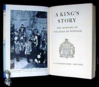A King's Story: The Memoirs of the Duke of Windsor